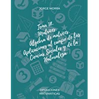 Los mejores  - Tema 18. Matrices. Álgebra de matrices. Aplicaciones al campo de las Ciencias Sociales y de la Naturaleza